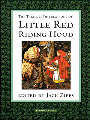 cover image of The Trials and Tribulations of Little Red Riding Hood